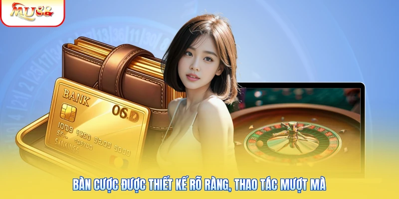 Baccarat Tại Mu88 | Tìm Hiểu Luật Chơi Và Cách Tính Điểm 2 Bàn cược được thiết kế rõ ràng, thao tác mượt mà
